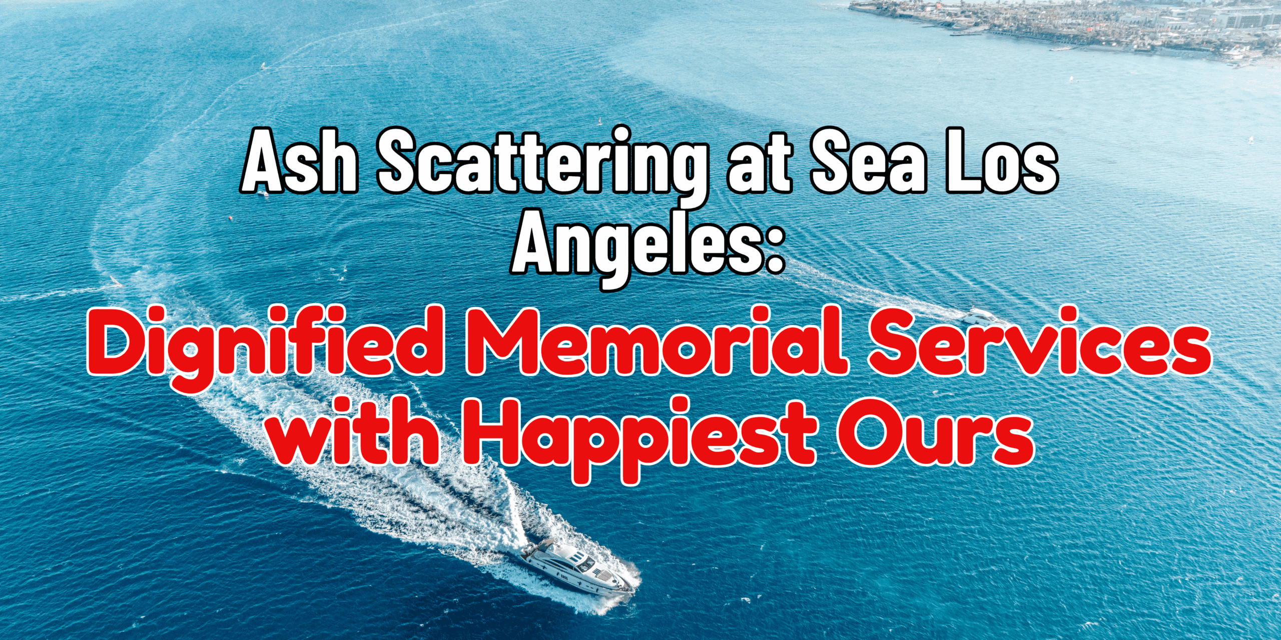 Ash Scattering at Sea Los Angeles