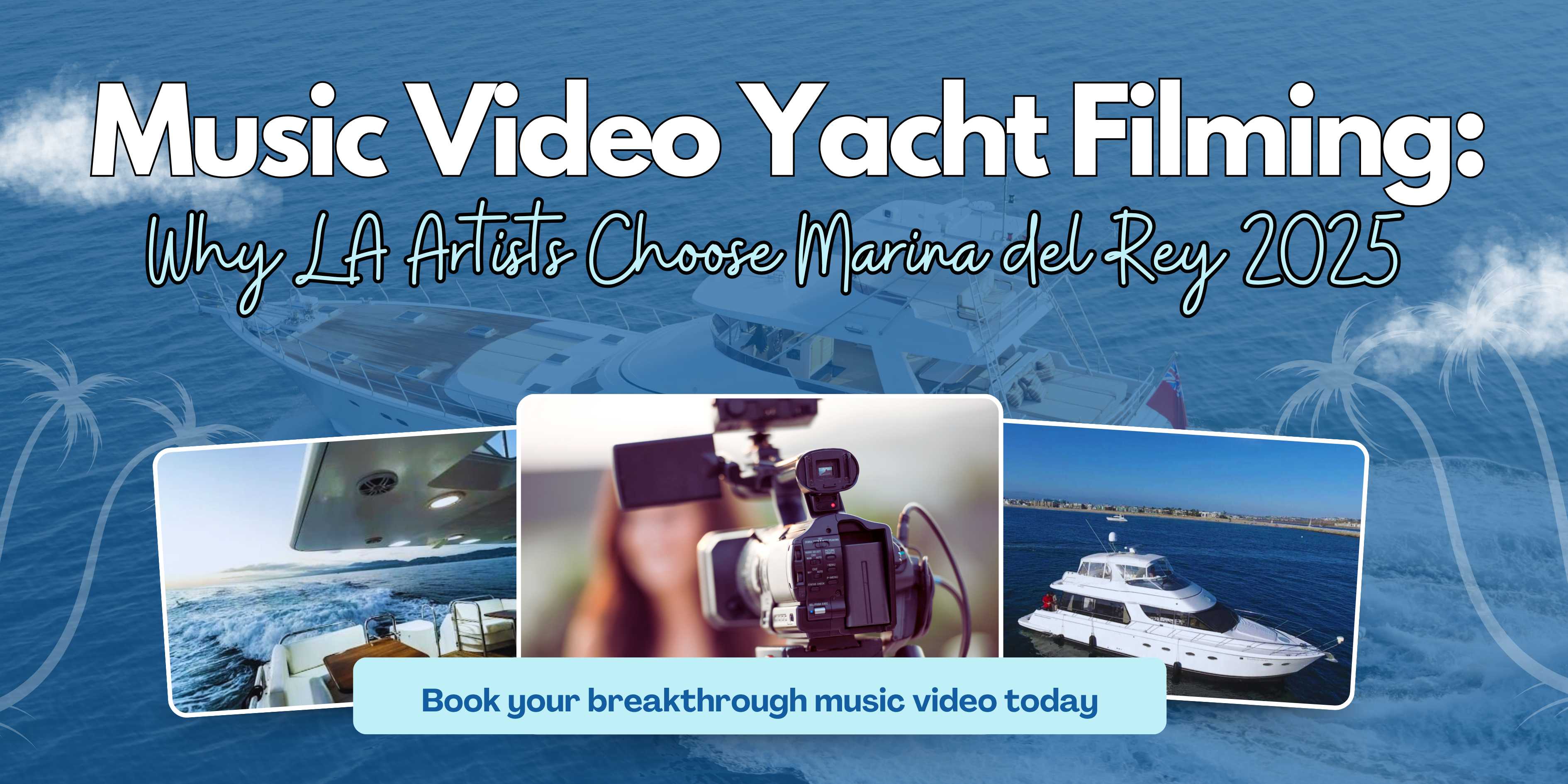 Music Video Yacht Filming in LA